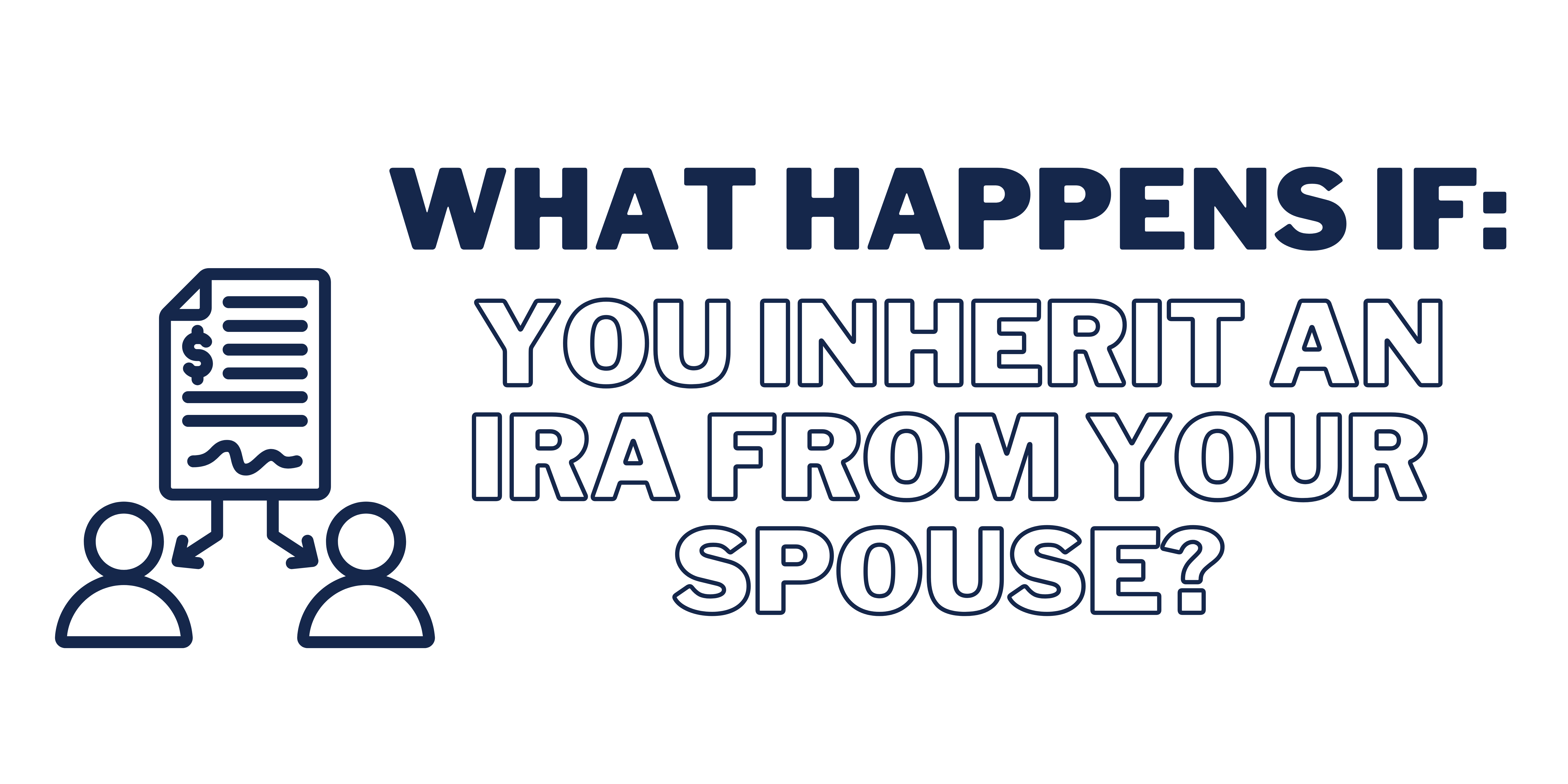 what happens when you inherit an ira from a parent